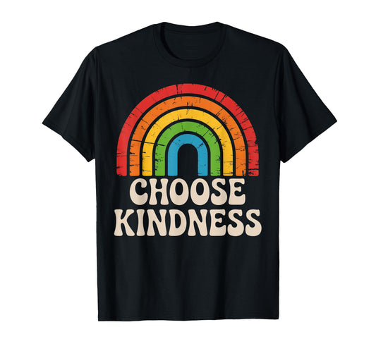 Kind Positive Quote Acceptance Rainbow Choose Kindness T-Shirt