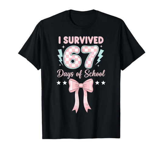 I Survived 67 Days Coquette Pink Bow Six Seven Meme Girl T-Shirt