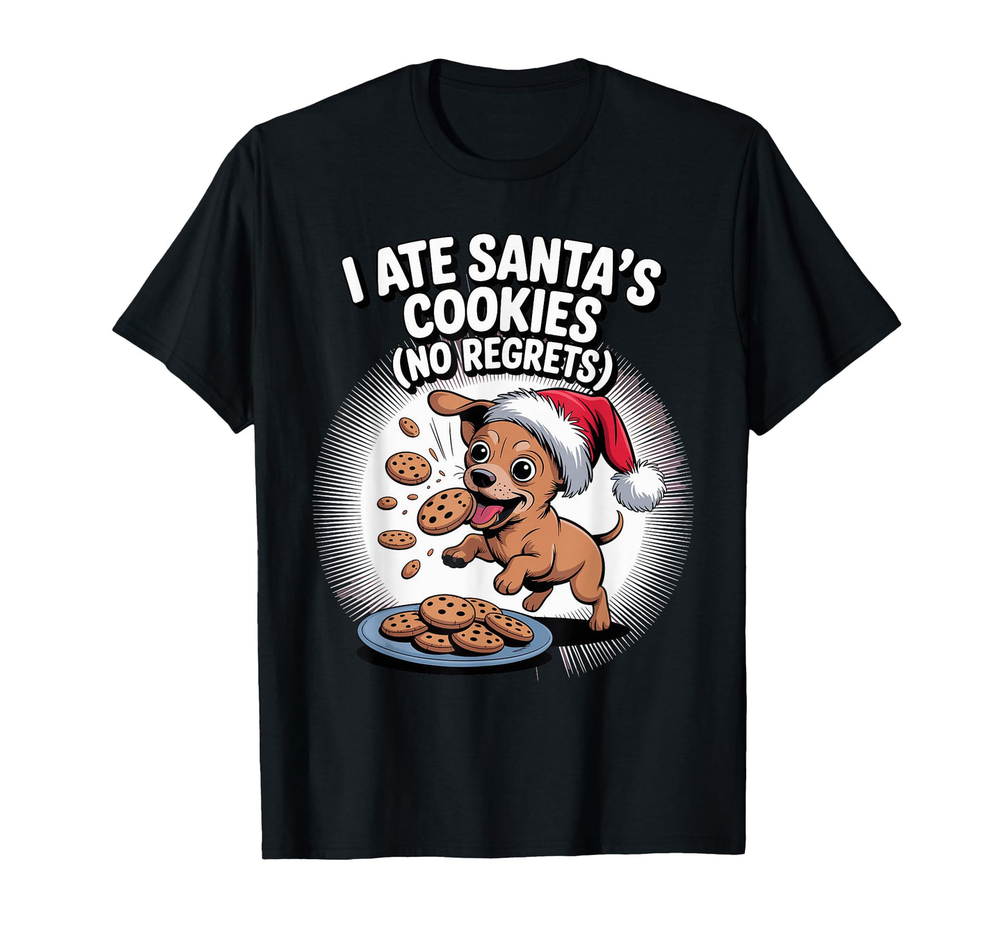 I Ate Santas Cookies Xmas Puppy Funny Christmas Chiweenie T-Shirt