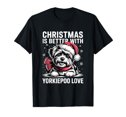 Cute Xmas Puppy Dog Christmas is Better with Yorkiepoo Love T-Shirt