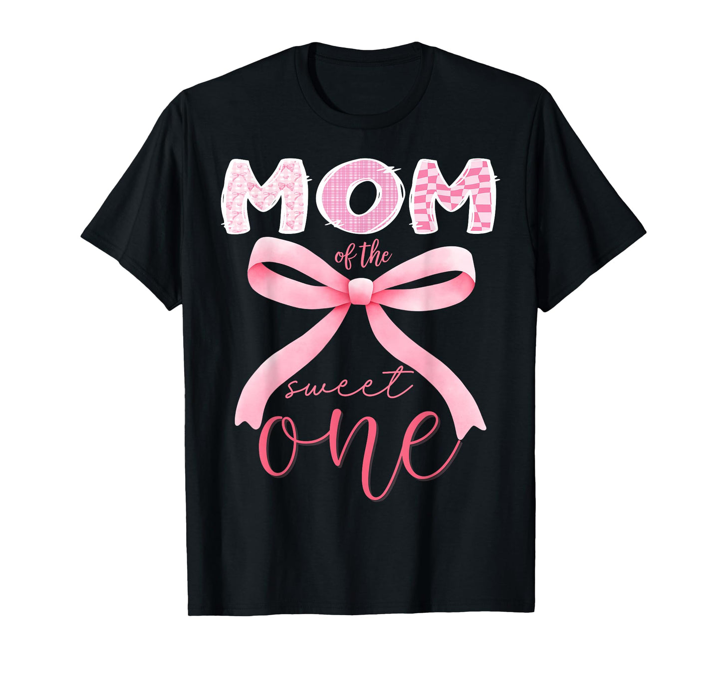 Mom of The Sweet One Pink Coquette Bow 1st Birthday Girl T-Shirt