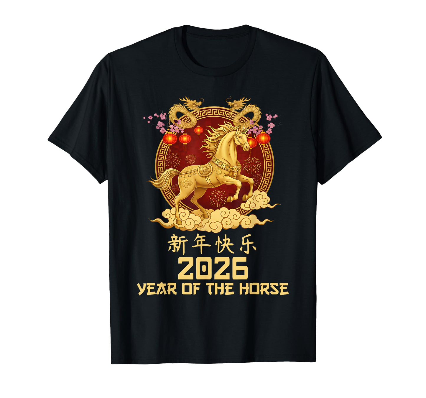 Chinese New Year 2026 Year of The Horse 2026 Lunar New Year T-Shirt