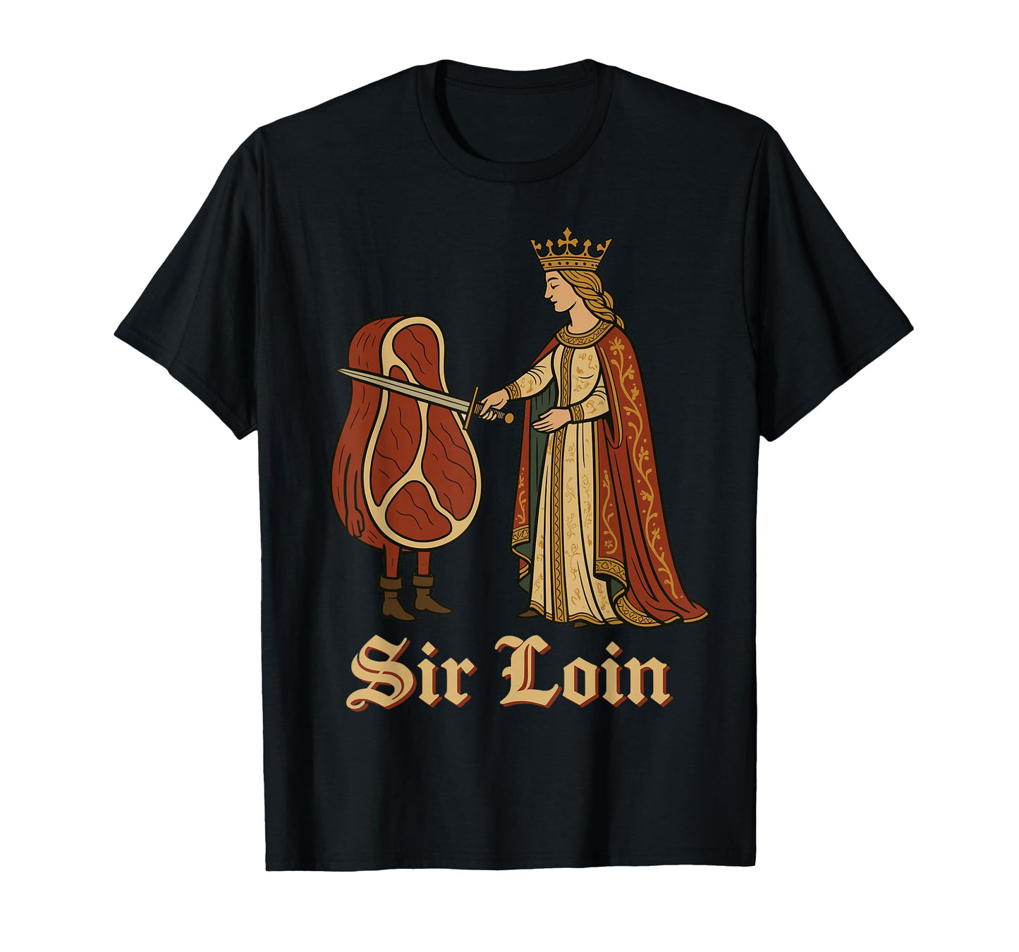 Sir Loin Knight Funny Medieval Meat Pun Steak Lover T-Shirt