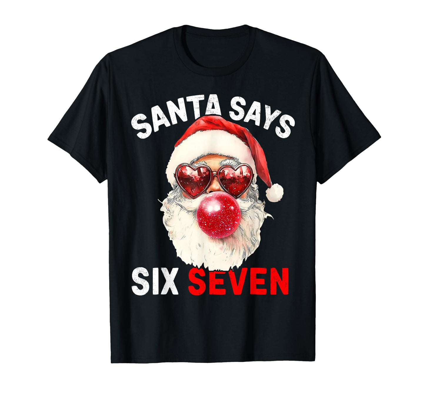 Funny Santa Says Six Seven Christmas 67 Meme Xmas Boys Girls T-Shirt