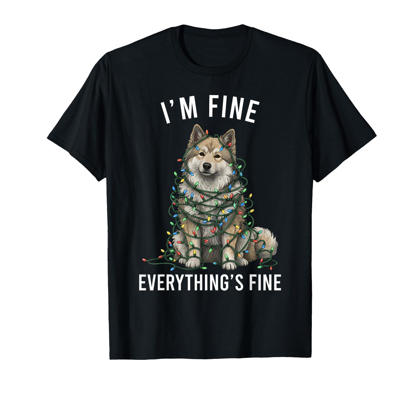 Keeshond Christmas I'm Fine Everything is Fine T-Shirt