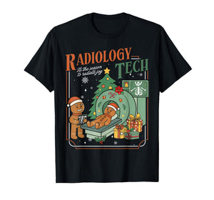 Christmas Radiology Tech Funny Gingerbread Man Radiate Joy T-Shirt