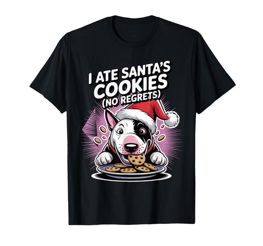 I Ate Santas Cookies Xmas Puppy Funny Christmas Bull Terrier T-Shirt