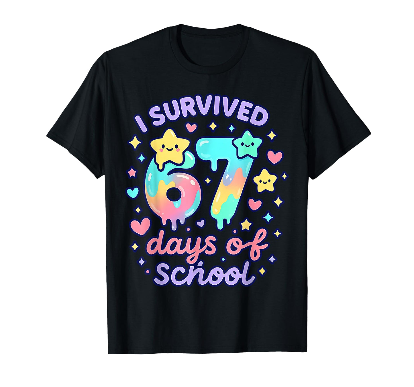 I Survived 67 Days of School Funny 67 Teachers Students Meme T-Shirt