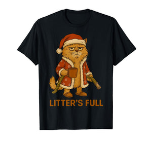 Funny Litter’s Full Cat Christmas Parody Litter’s Full T-Shirt