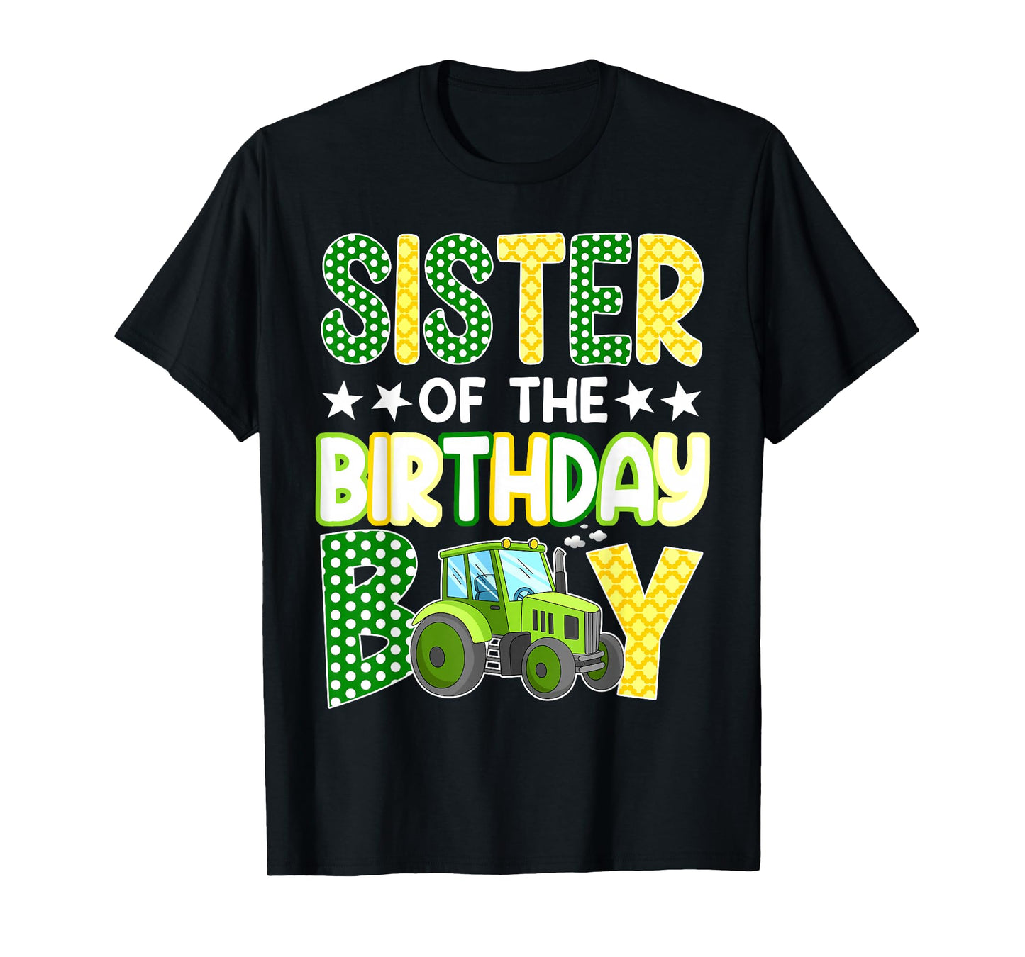 Sister of The Birthday Boy Tractors Farm Trucks Family T-Shirt