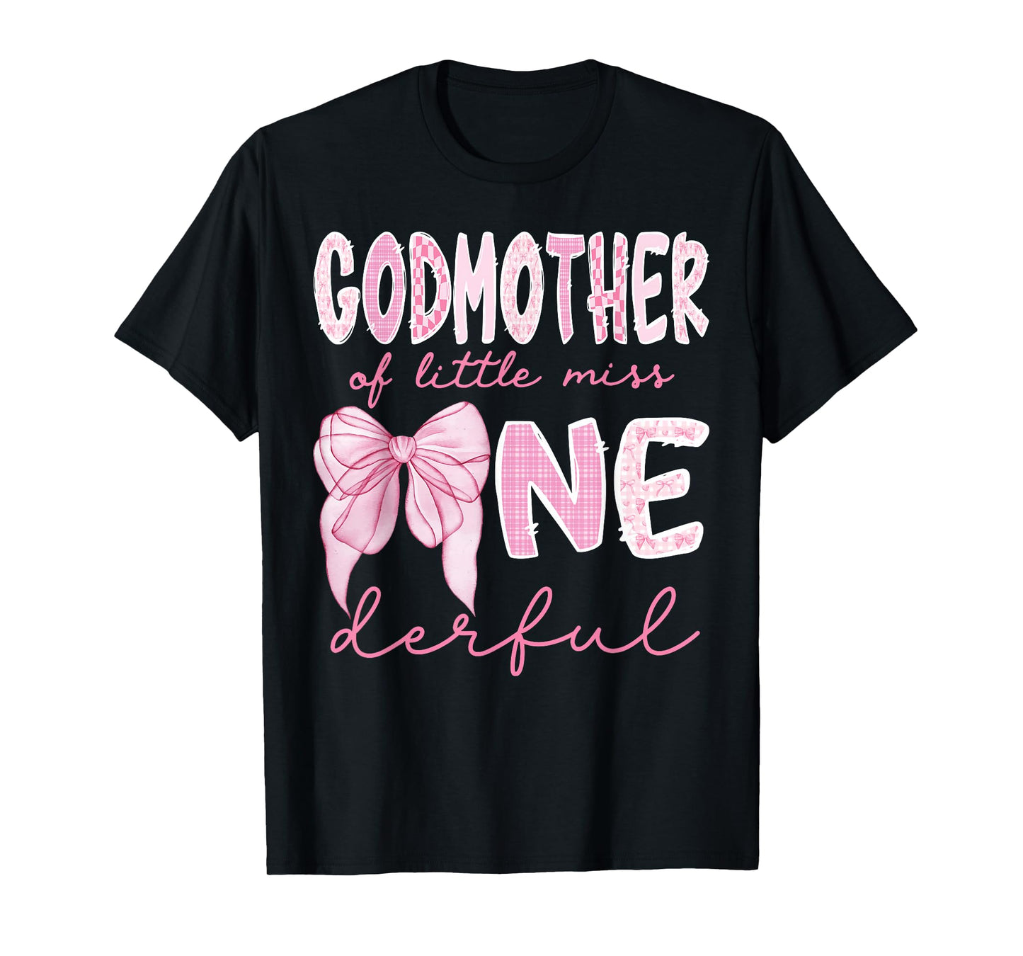 Godmother of Little Miss Onederful First Birthday Girl Bow T-Shirt