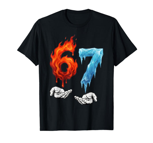 6 7 Meme Six Seven Ice 67 Flames Funny Kids Youth Men Women T-Shirt