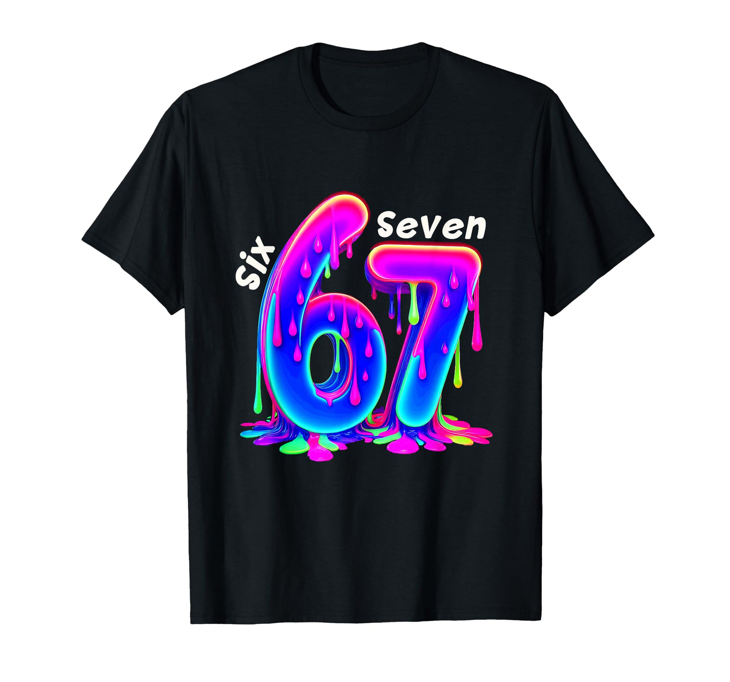 6 7 Neon Drippy Six Seven Viral Slang Gen Z Meme T-Shirt