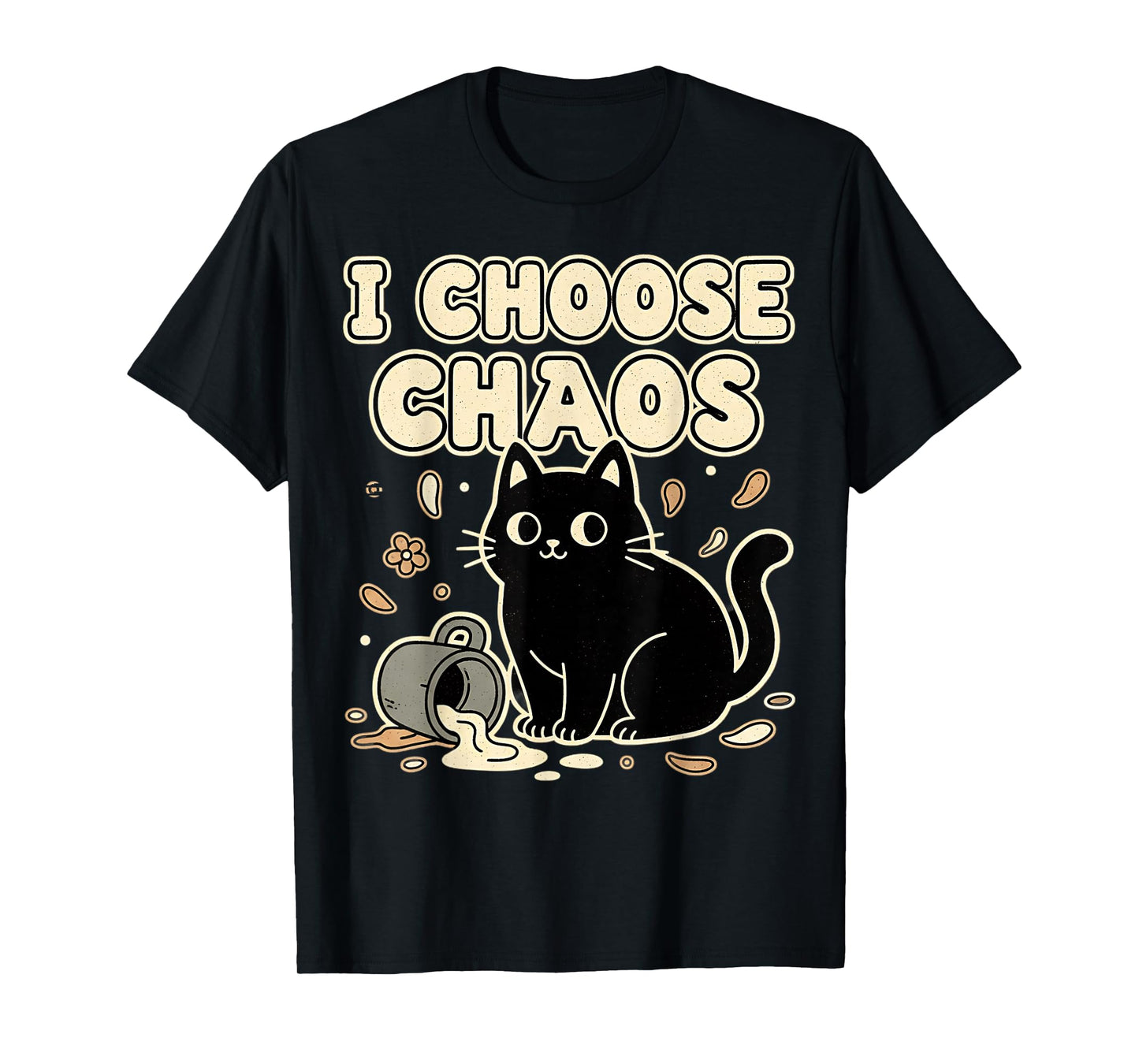 I Choose Chaos Cute Ironic Sarcastic Funny Cat Graphic T-Shirt