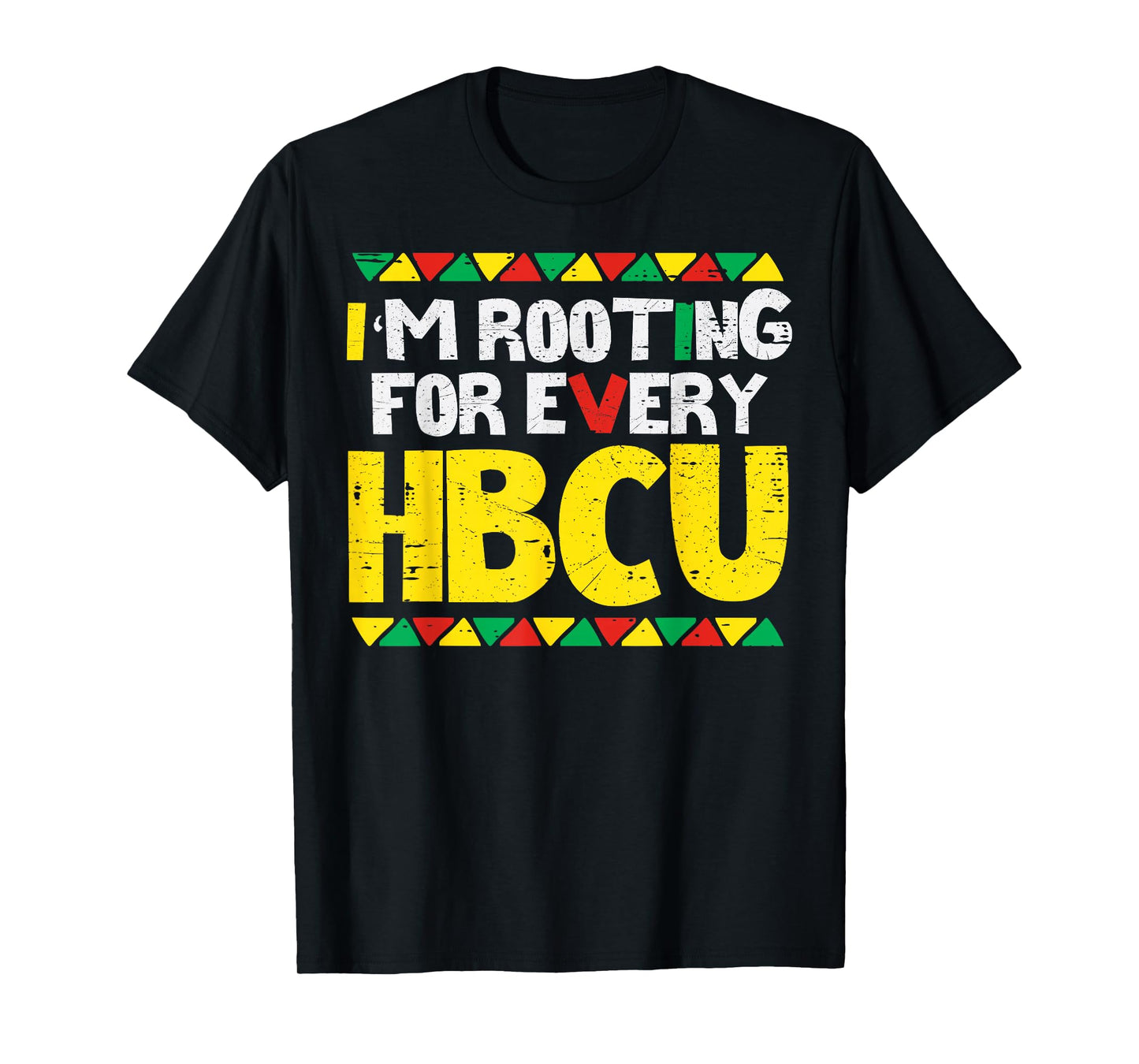 Black History Rooting for Every HBCU Teacher Men Women Kids T-Shirt