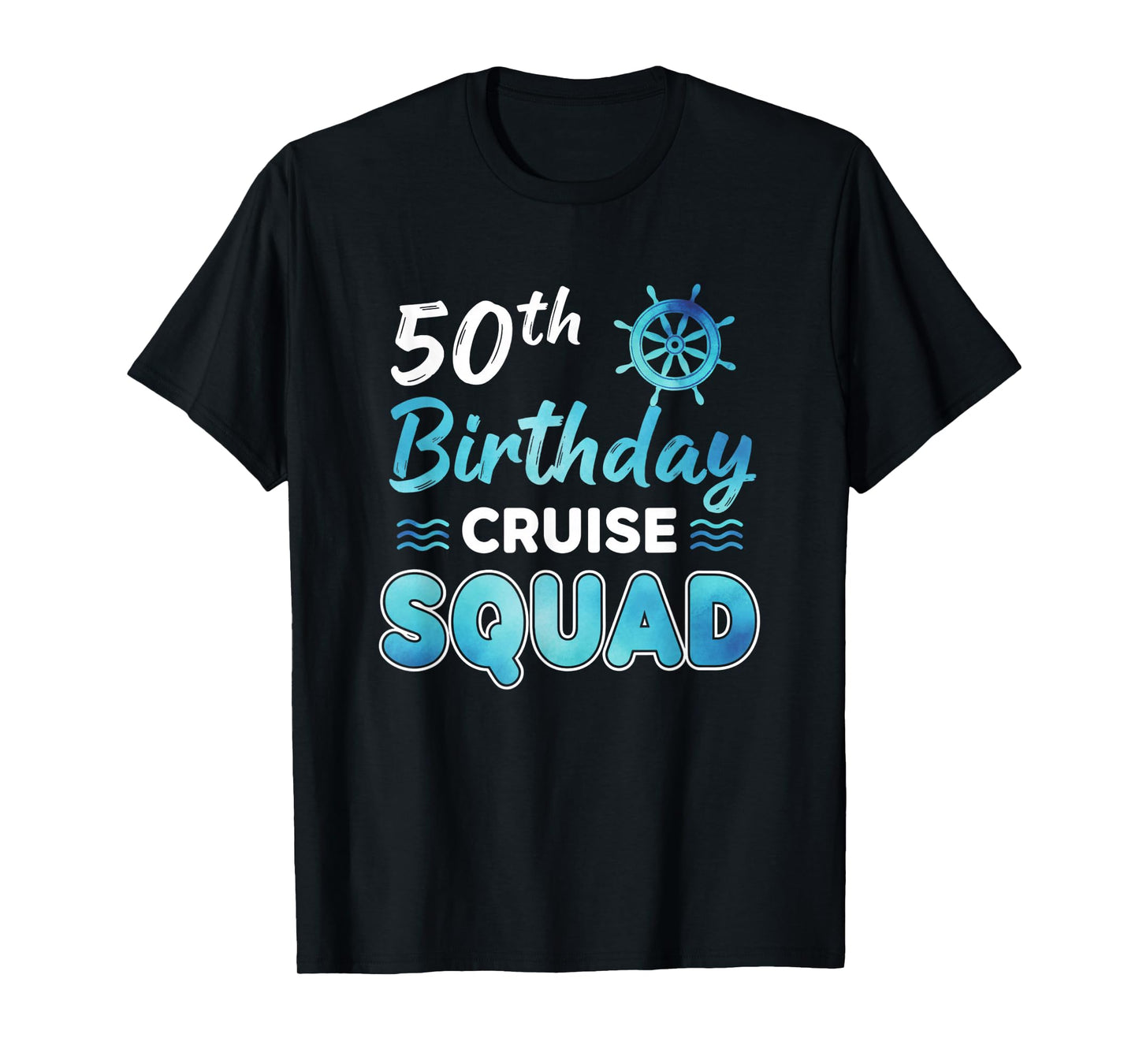 Friendship 50th Birthday Cruise Squad, Birthday Cruise Crew T-Shirt