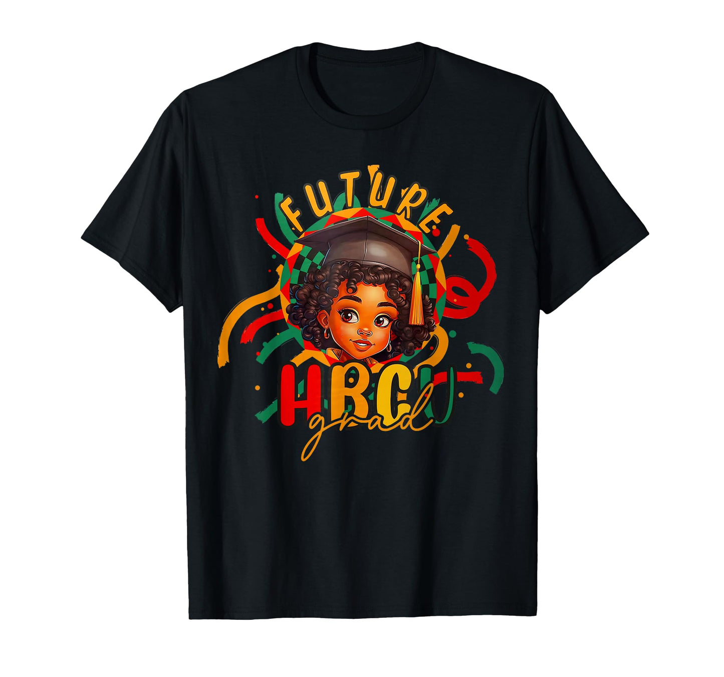 Future HBCU Grad Graduation Girl Black History Month T-Shirt