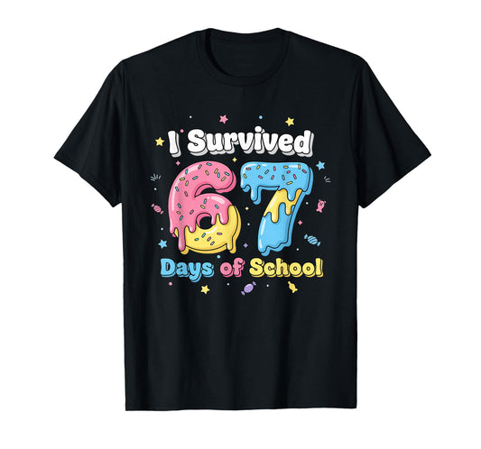 Funny 67 Meme Teachers Students I Survived 67 Days of School T-Shirt