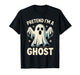 Pretend I'm A Ghost Funny Lazy Halloween Costume Spooky T-Shirt