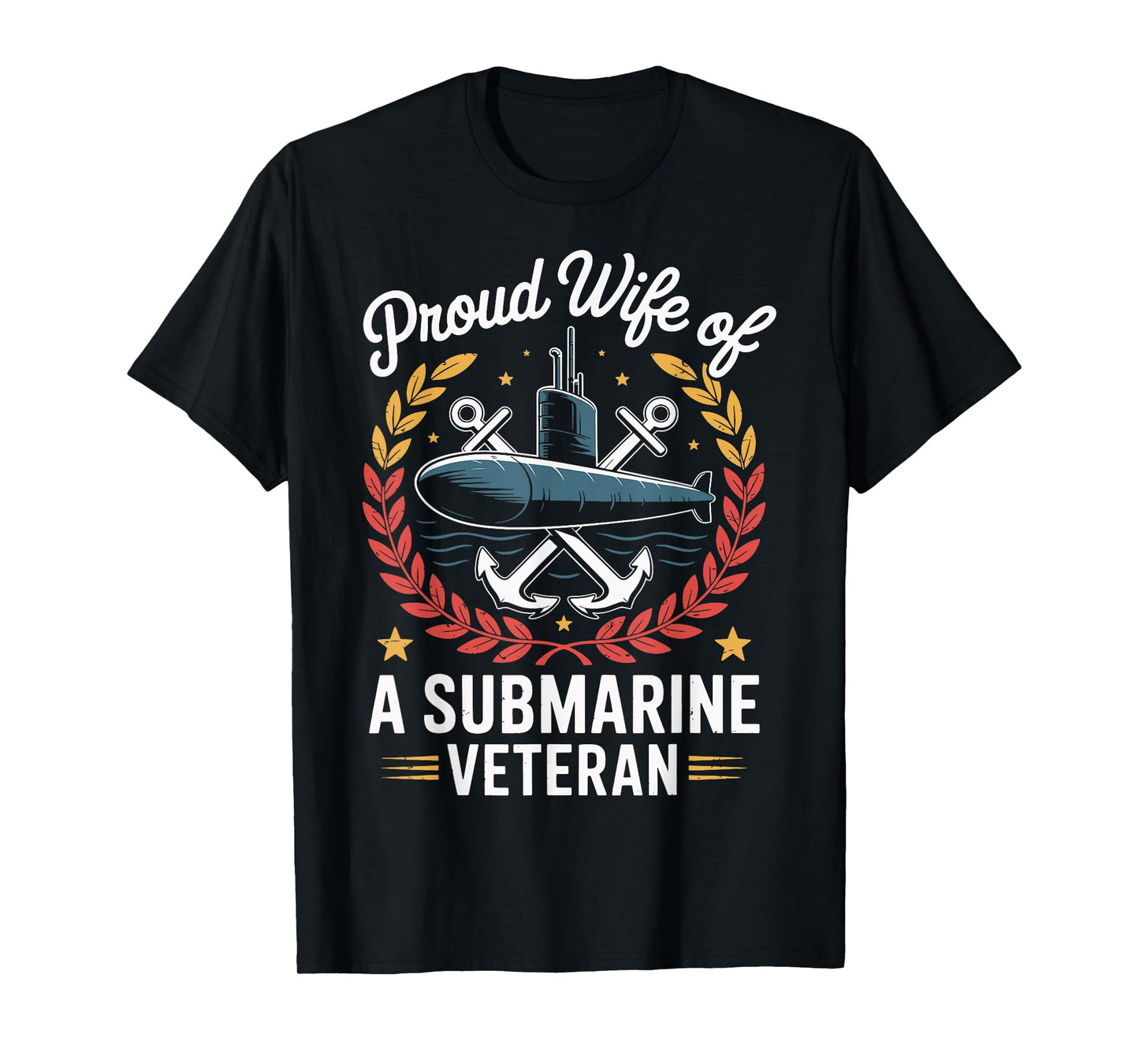 Proud Wife of A Submarine Veteran T-Shirt