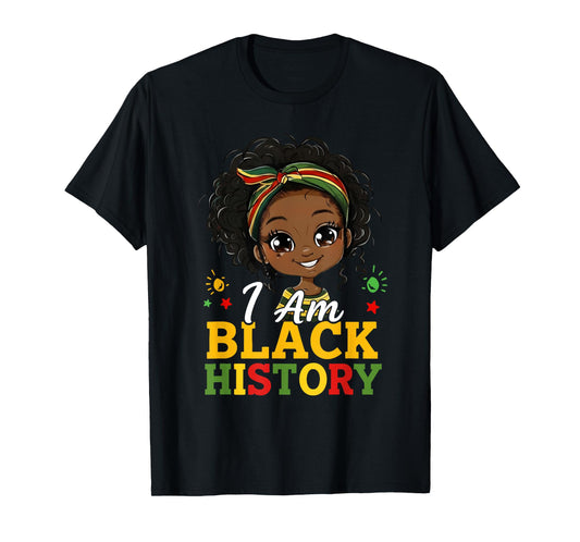 I Am Black History Month African American Black Girl Kid T-Shirt