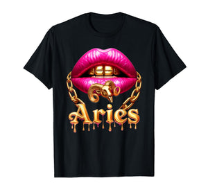 Aries Queen Girl Zodiac Birthday Women Pink Lips Gold Chain T-Shirt