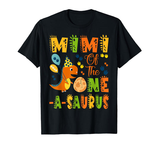 Mimi of The One-A-Saurus 1St Birthday Dinosaur Party T-Shirt
