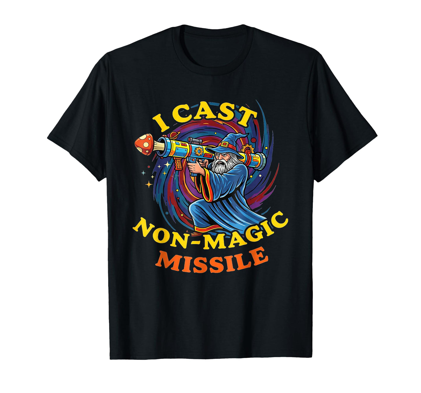 Funny Wizard Meme I Cast Non-Magic Missile T-Shirt