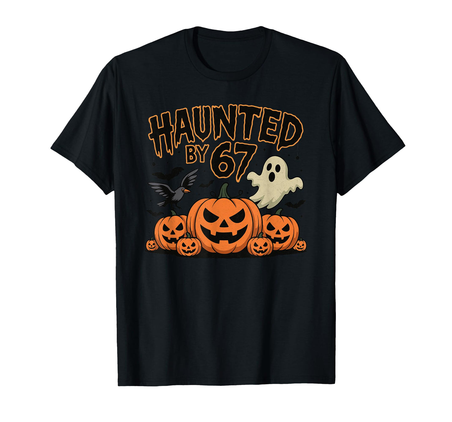 Haunted by 67 Halloween Costume Men Funny T-Shirt