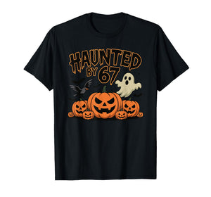 Haunted by 67 Halloween Costume Men Funny T-Shirt