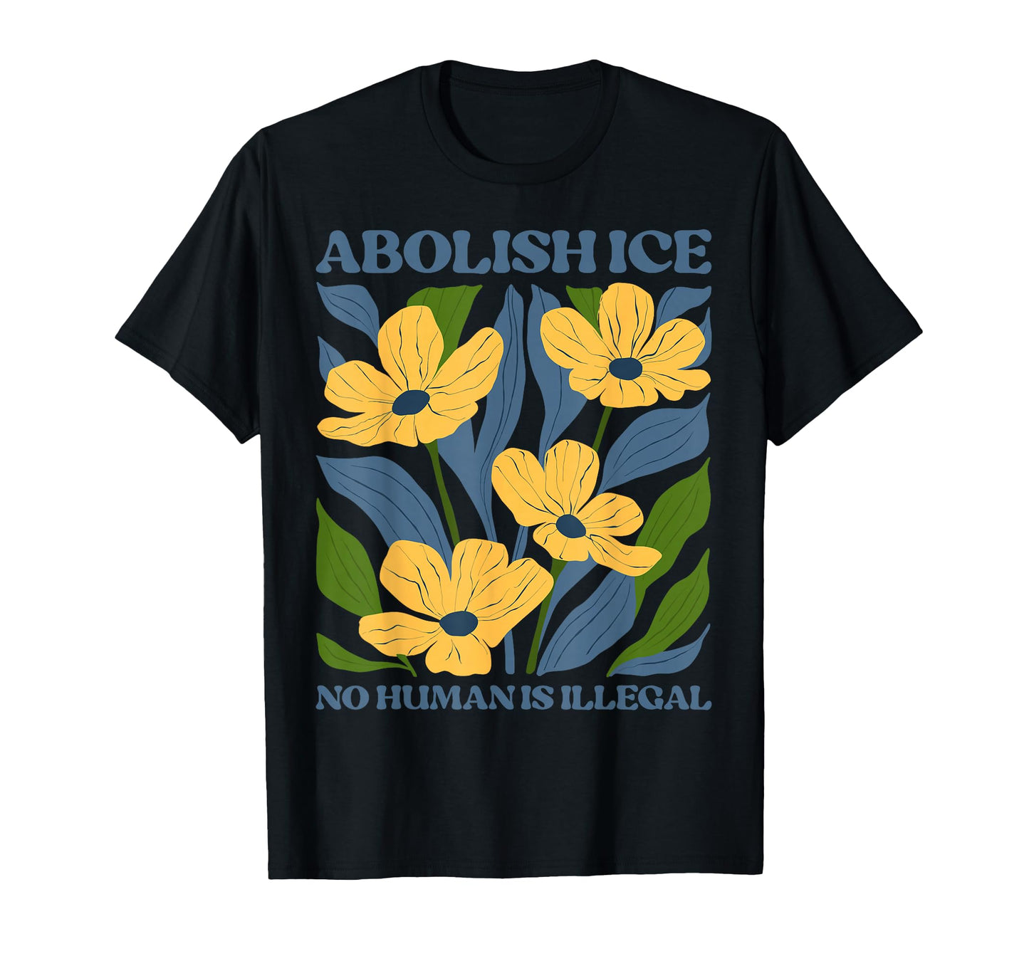 Abolish Ice No Human is Illegal No ICE T-Shirt