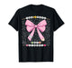 100 Days of School Girls Cute Pencil Coquette Bow Bracelet T-Shirt