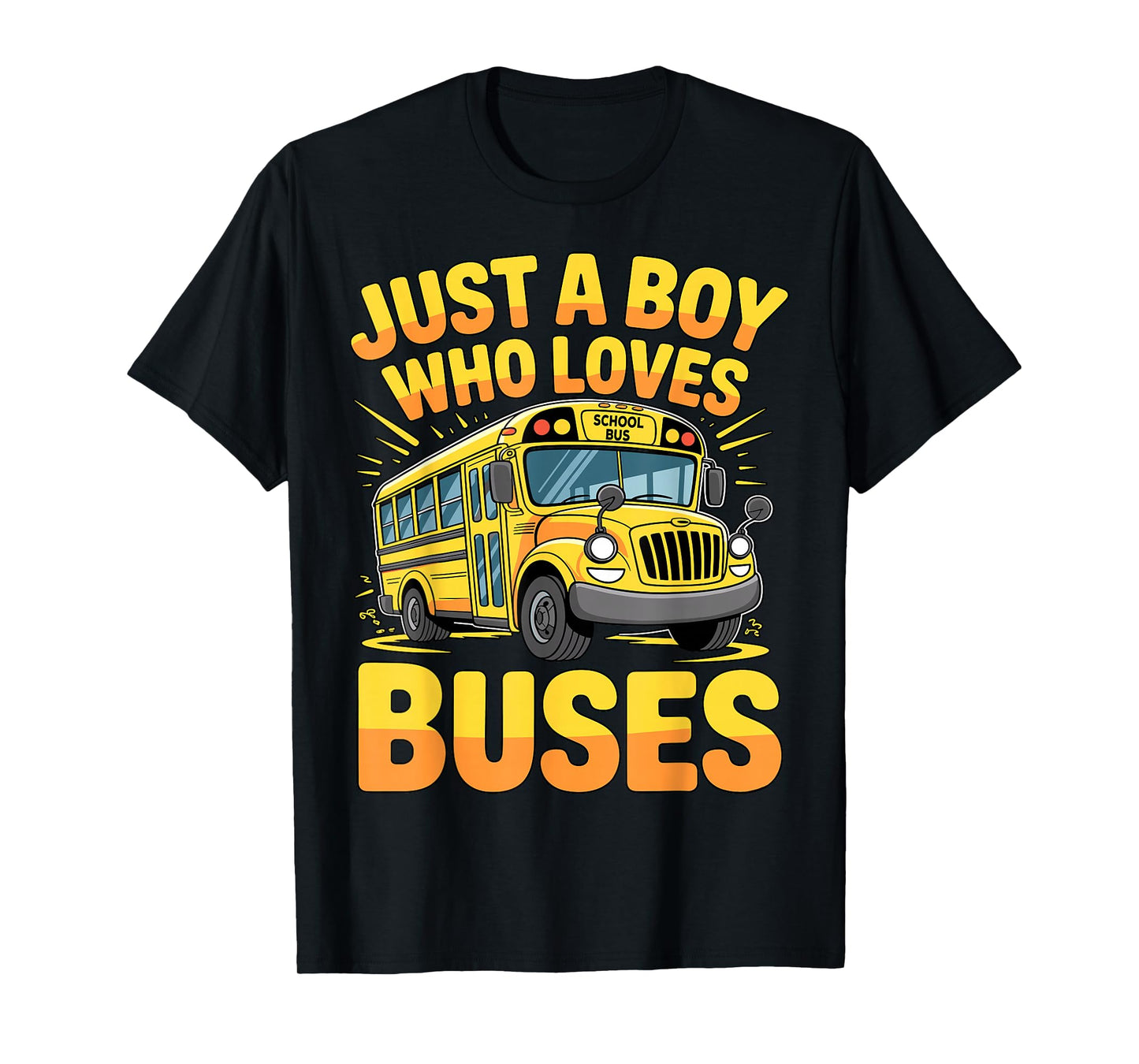 Just a Boy who Loves Buses School Bus T-Shirt