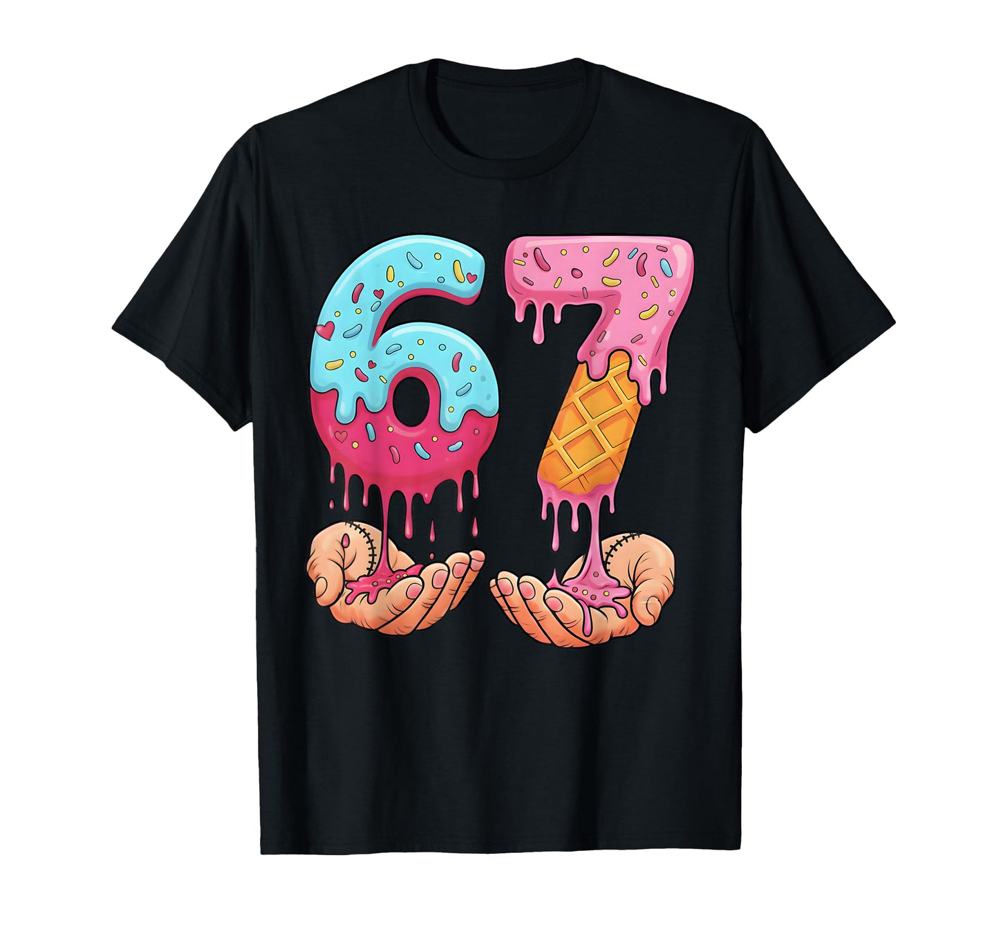 Six Seven Ice Cream Drip Cool Meme 67 Funny Number T-Shirt