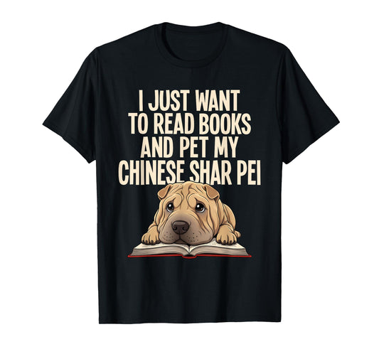 Chinese Shar Pei Lover Pet Lover Read Books Chinese Shar Pei T-Shirt