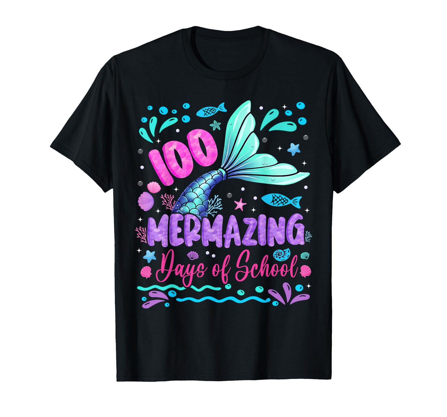 100th Day of School Mermaid 100 Mermazing Days of School T-Shirt