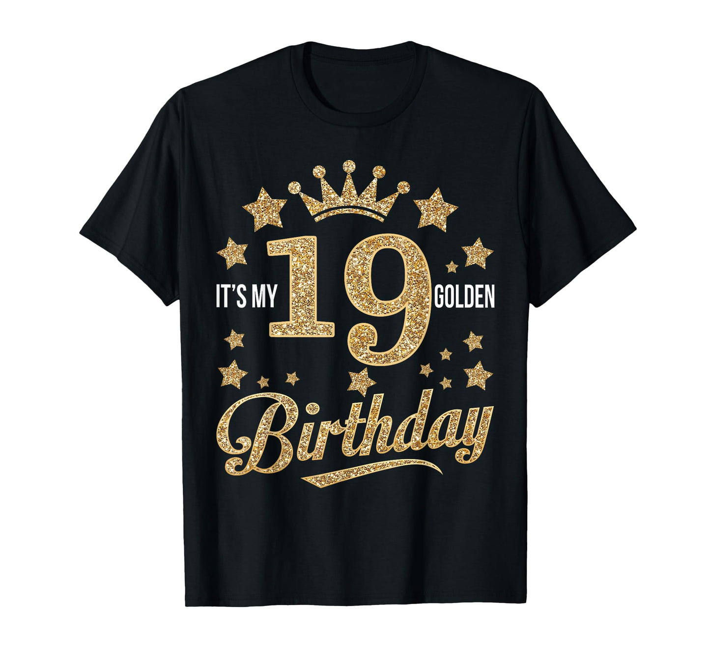 It's My 19th Golden Birthday 19 Year Old Bday Groovy T-Shirt