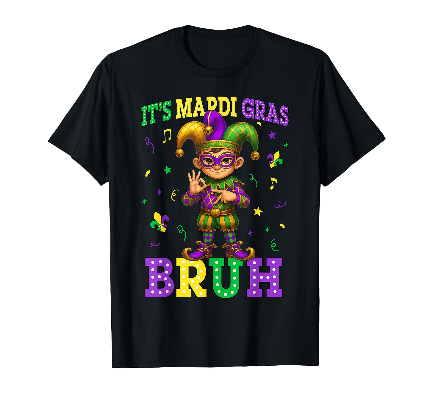 It's Mardi Gras Bruh Funny Six Seven 67 Meme Men Boy Kids T-Shirt