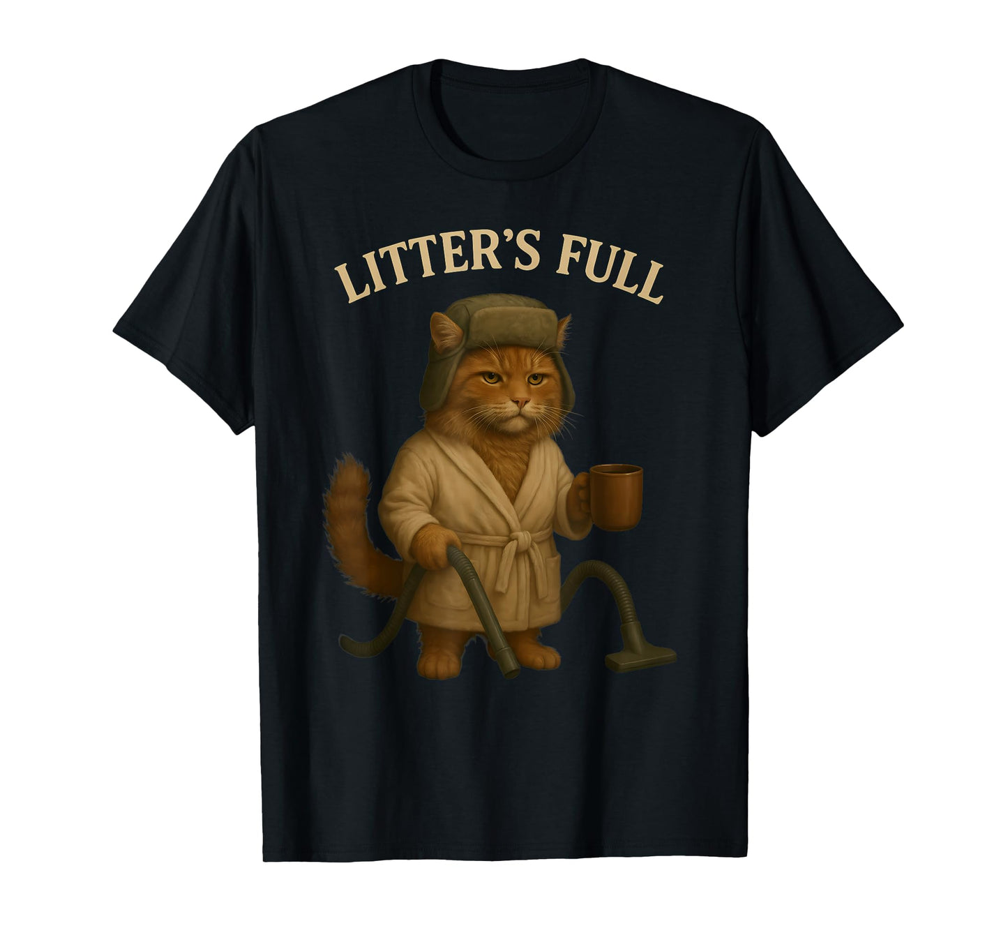 Litter’s Full Funny Cat Parody Christmas Humor Quote T-Shirt