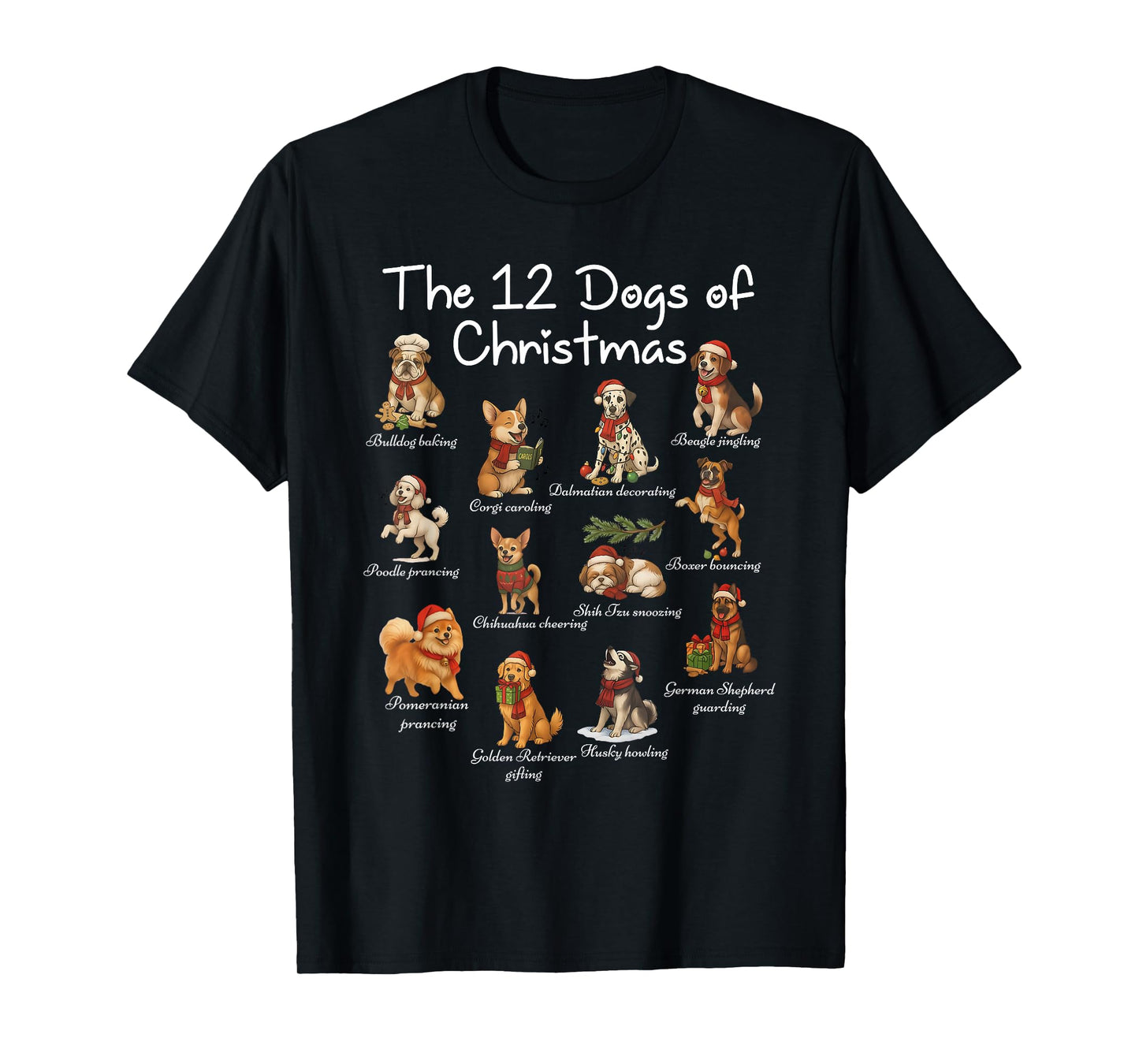 Cute 12 Dogs Xmas Funny Dog Lovers Christmas Dog Mom Dad T-Shirt