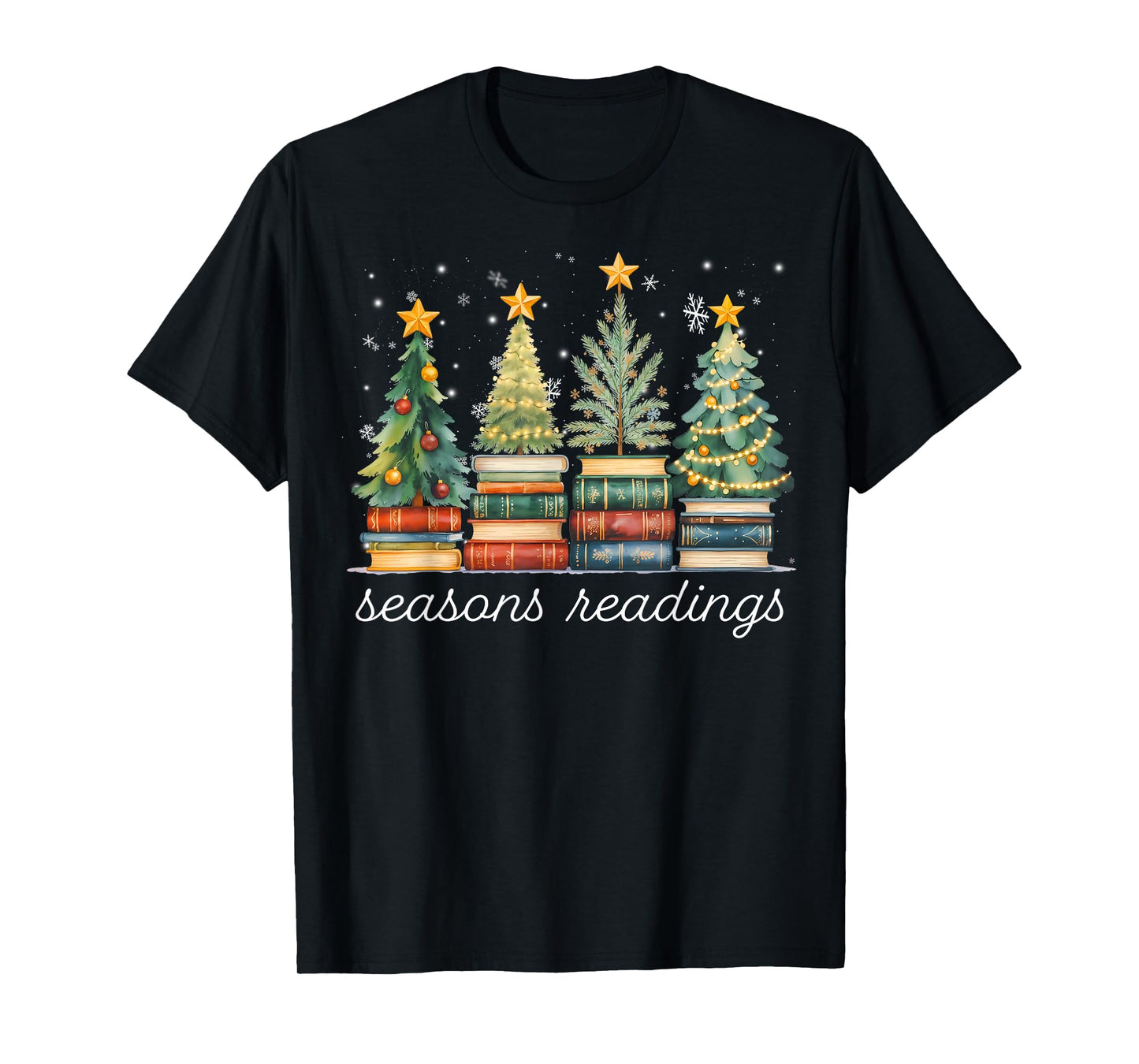 Seasons Readings All Booked for Christmas Book Reading Lover T-Shirt