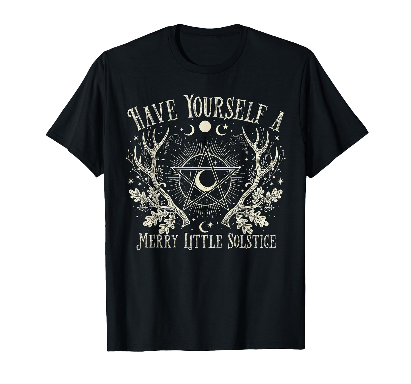 Have Yourself A Merry Little Solstice Yule Christmas Holiday T-Shirt