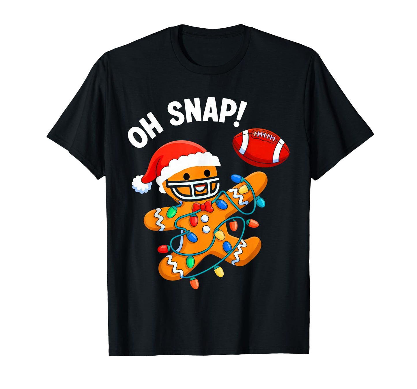 Oh Snap Gingerbreadman Christmas Football T-Shirt