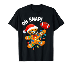 Oh Snap Gingerbreadman Christmas Football T-Shirt