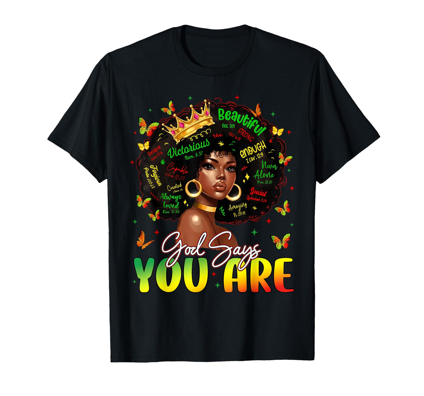 God Says You are Black History God Says I Am Afro Girl Women T-Shirt