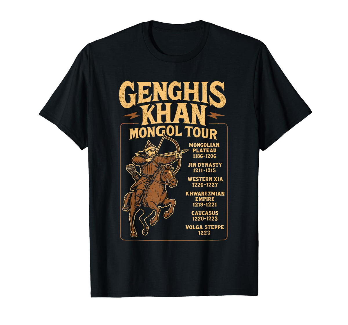 Genghis Khan Mongol Tour Vintage History Design T-Shirt