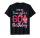 It's My Twin Sister's 60th Birthday Party Idea for Her T-Shirt