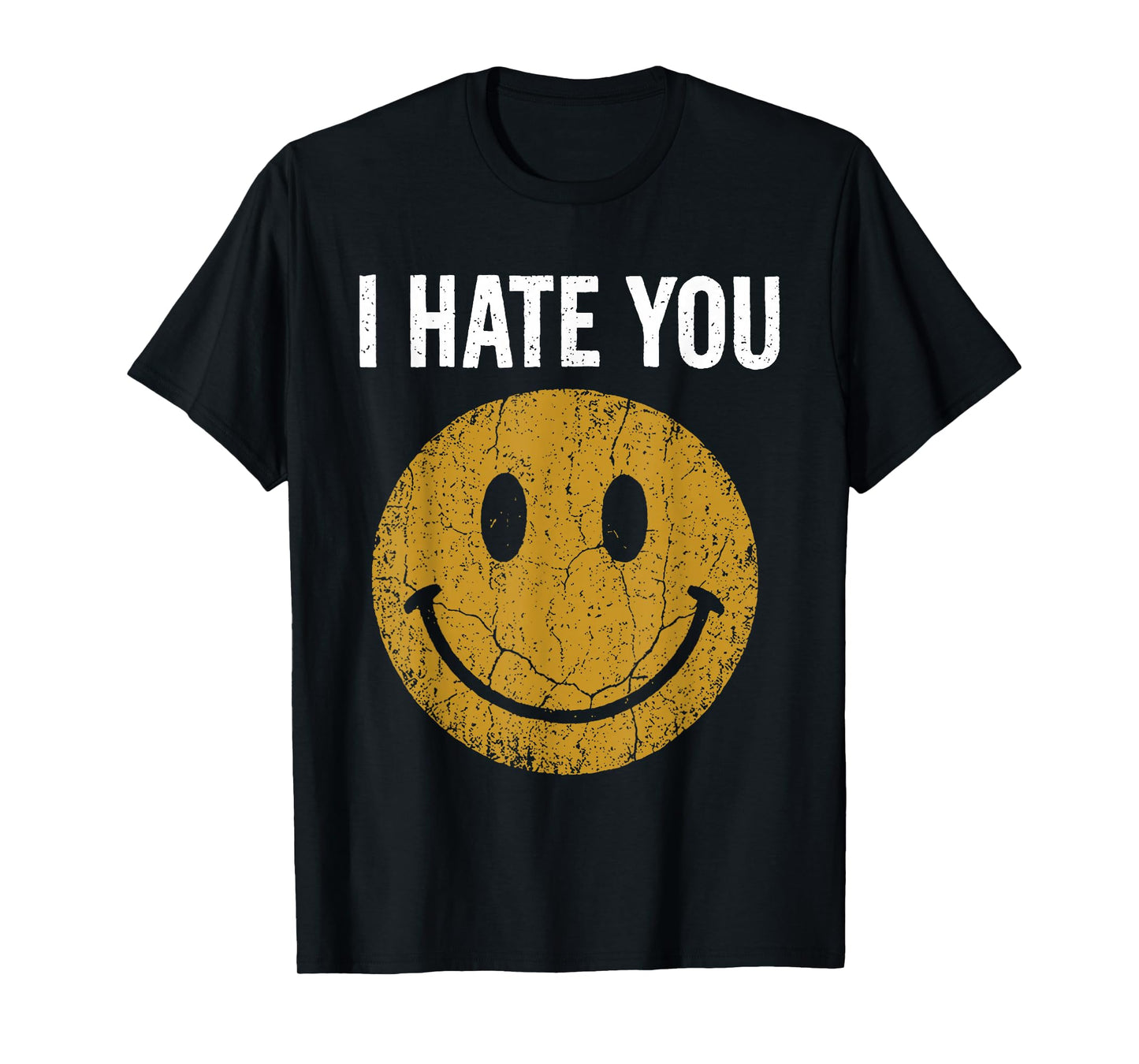 I Hate You Retro Vintage Yellow Happy Smile Face I Hate You T-Shirt