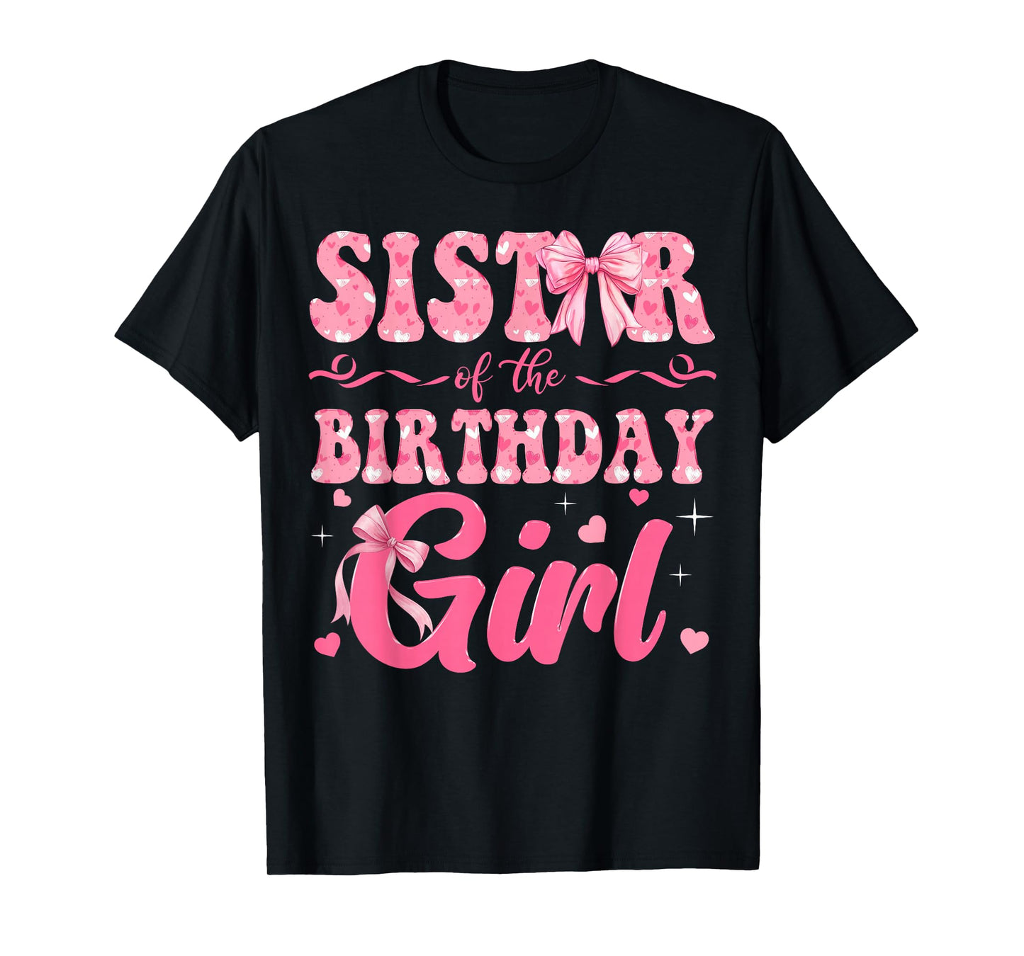 Sister of The Birthday Girl Family Pink Coquette Bow T-Shirt