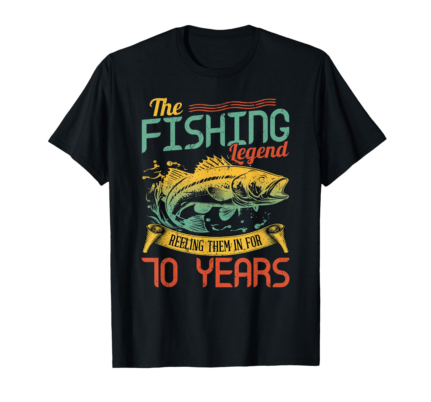 Fishing Legend 70 Years Old Gift Fisherman 70th Birthday T-Shirt